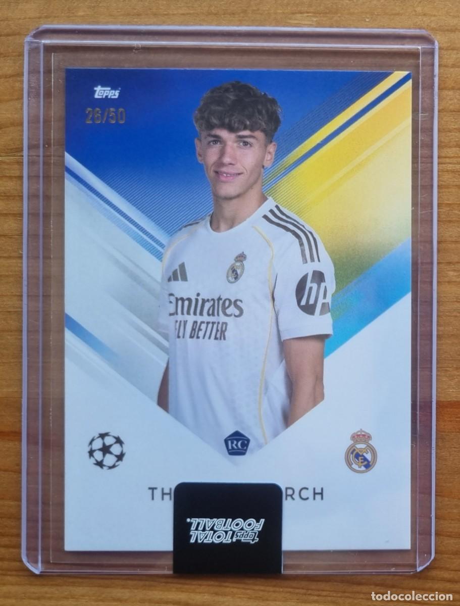 Cromos de f&uacute;tbol: THIAGO PITARCH /50 (Numerada) REAL MADRID CF. Topps Total Football 2025 2026 25 26
