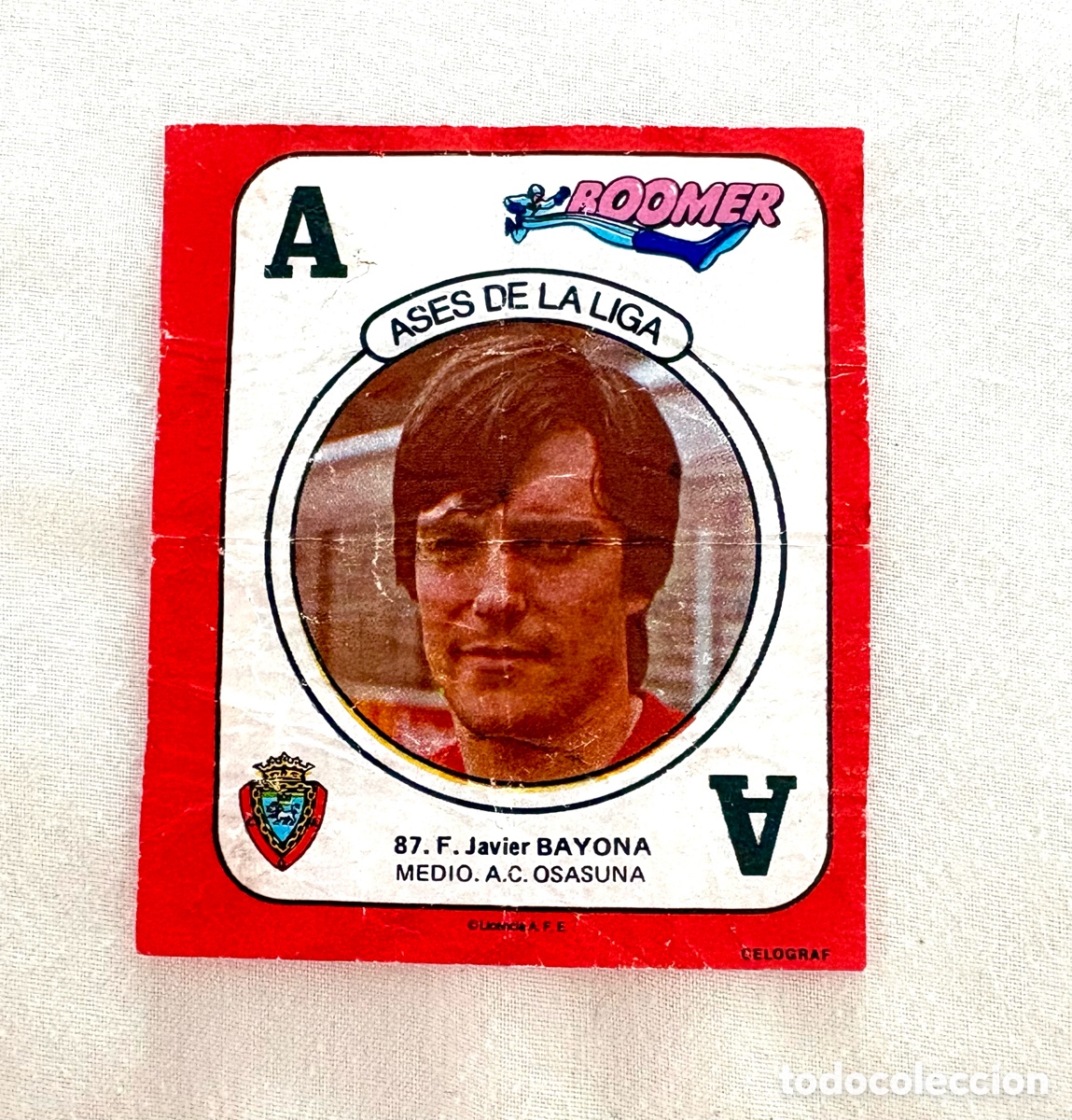 Cromos de f&uacute;tbol: CROMO 87 MUY DIFICIL BAYONA ROJO OSASUNA BOOMER ASES DE LA LIGA 82 83 . Muy bien