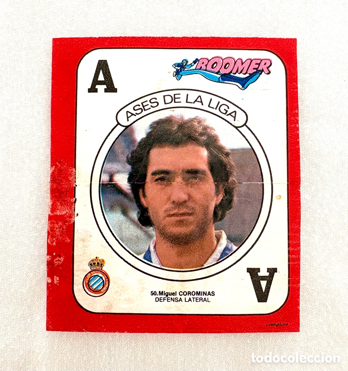 Fu&szlig;ball-Sticker: CROMO 50 &Uacute;NICO VISTO IMPOSIBLE LETRA PEQUE&Ntilde;A COROMINAS ESPA&Ntilde;OL ROJO BOOMER ASES DE LA LIGA 82 83