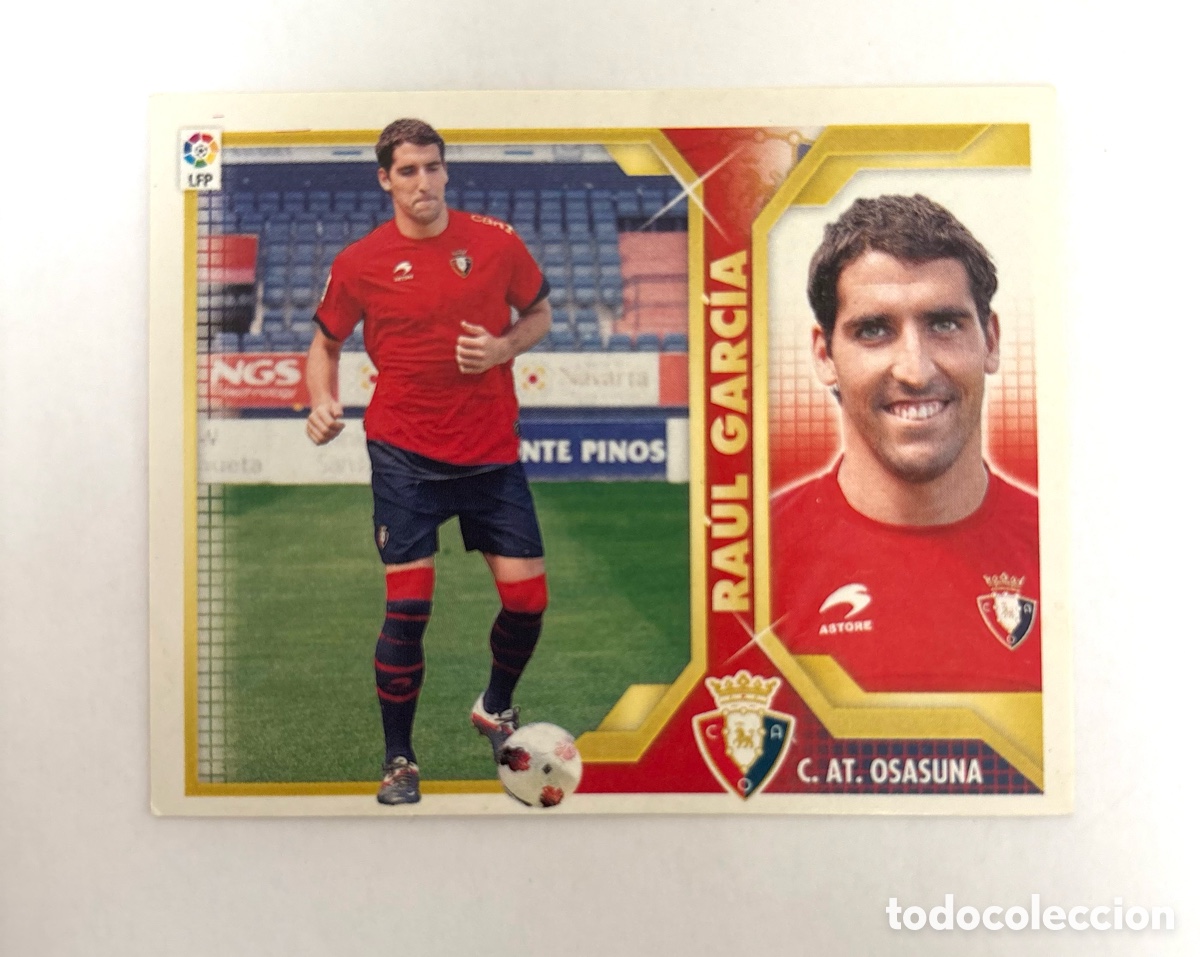 Cromos de f&uacute;tbol: CROMO NUNCA PEGADO RA&Uacute;L GARC&Iacute;A OSASUNA 11 12 2011 2012 ESTE FICHAJE 39
