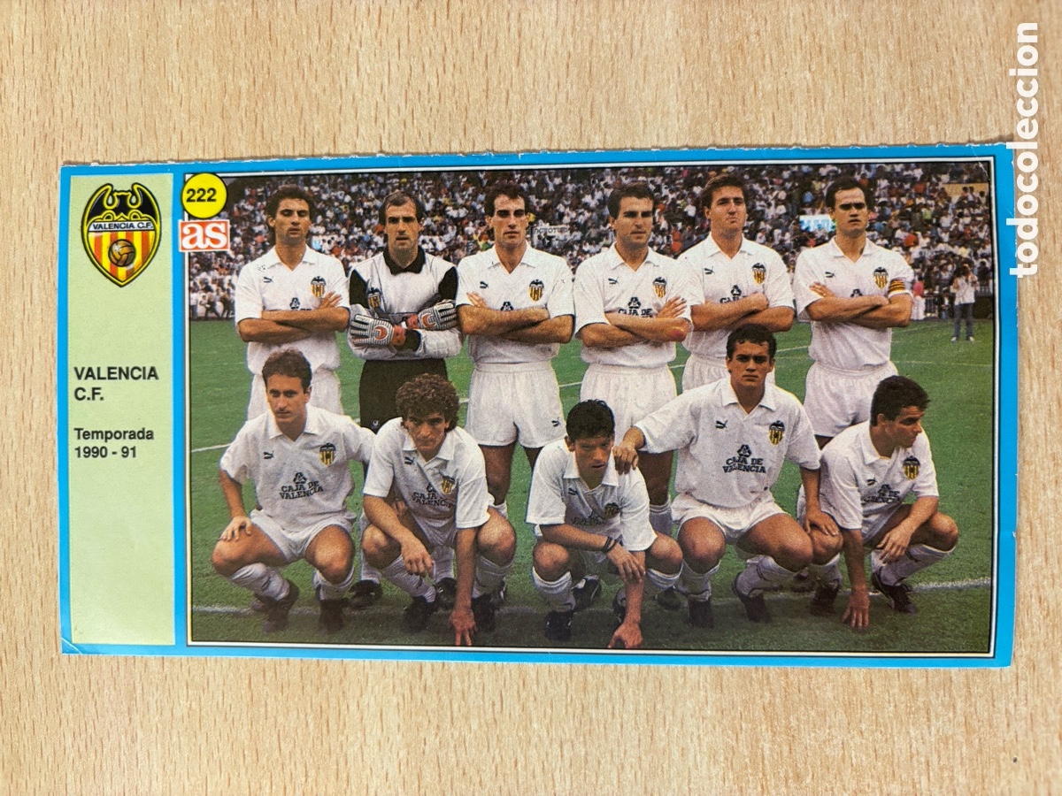 Cromos de f&uacute;tbol: # 222 Alineaci&oacute;n Valencia CF Ases de la Liga 90 91 sin pegar