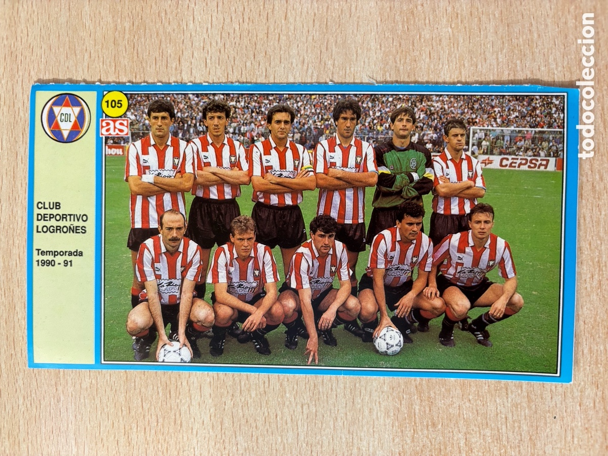 Cromos de Futebol: # 105 Alineaci&oacute;n CD Logro&ntilde;&eacute;s Ases de la Liga 90 91 sin pegar