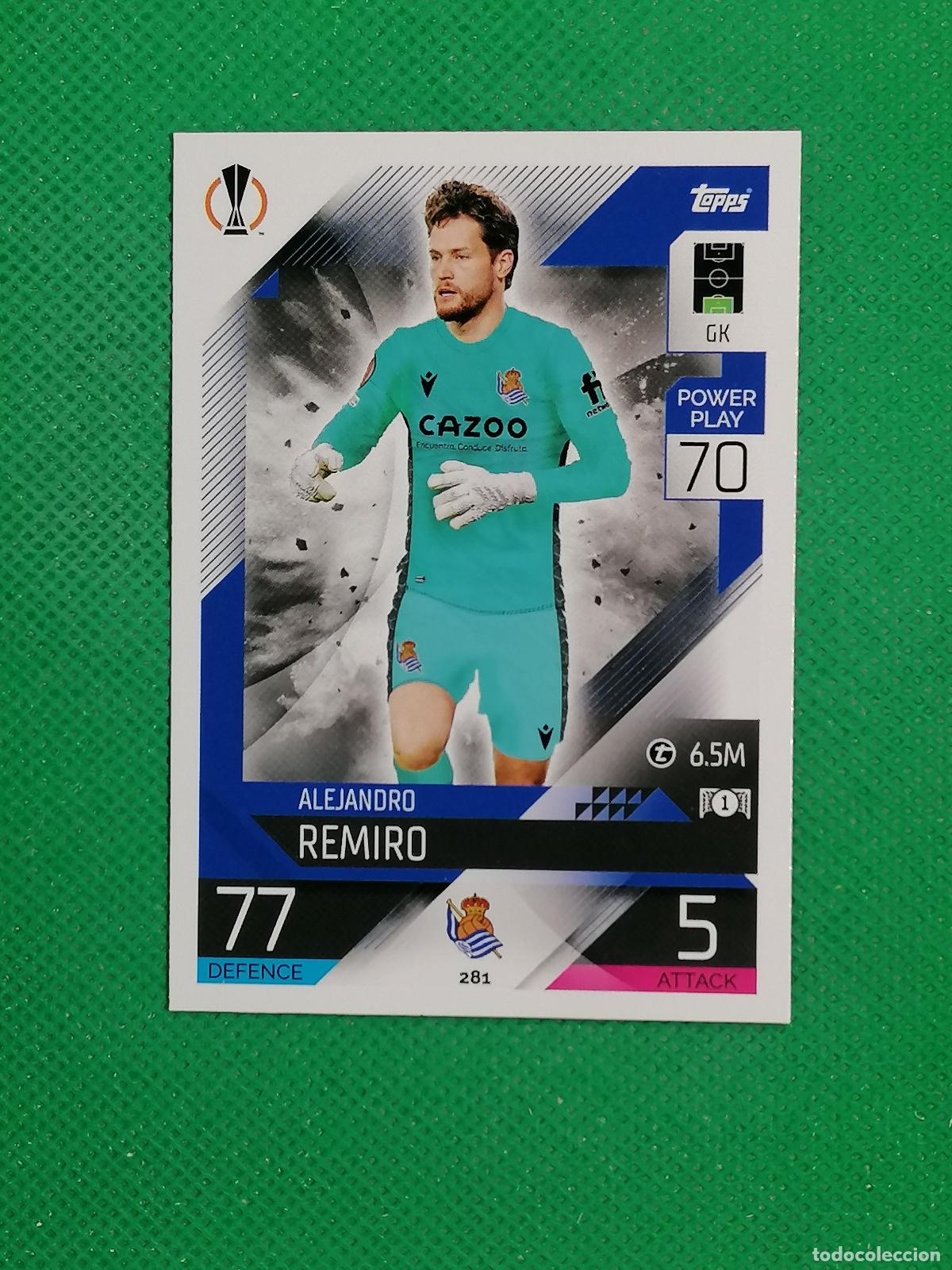 Cromos de f&uacute;tbol: 281 ALEJANDRO REMIRO REAL SOCIEDAD ⚽ TOPPS MATCH ATTAX CHAMPIONS 2022 2023 22 23 ⚽