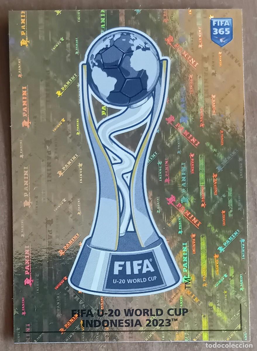 Cromos de f&uacute;tbol: Figurina Panini 2022-23 Cromo Fifa 365 2023 Fifa U-20 World Cup Trophy n 436