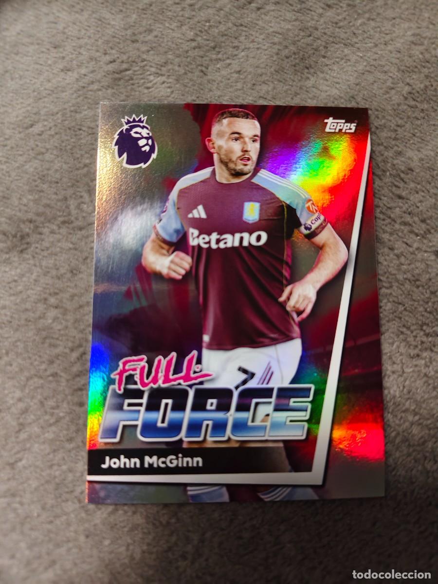 Cromos de f&uacute;tbol: 35 PREMIER LEAGUE 2025 26 JOHN MCGINN ASTON VILLA FULL FORCE TOPPS 25 2026 TRADING CARDS AAL