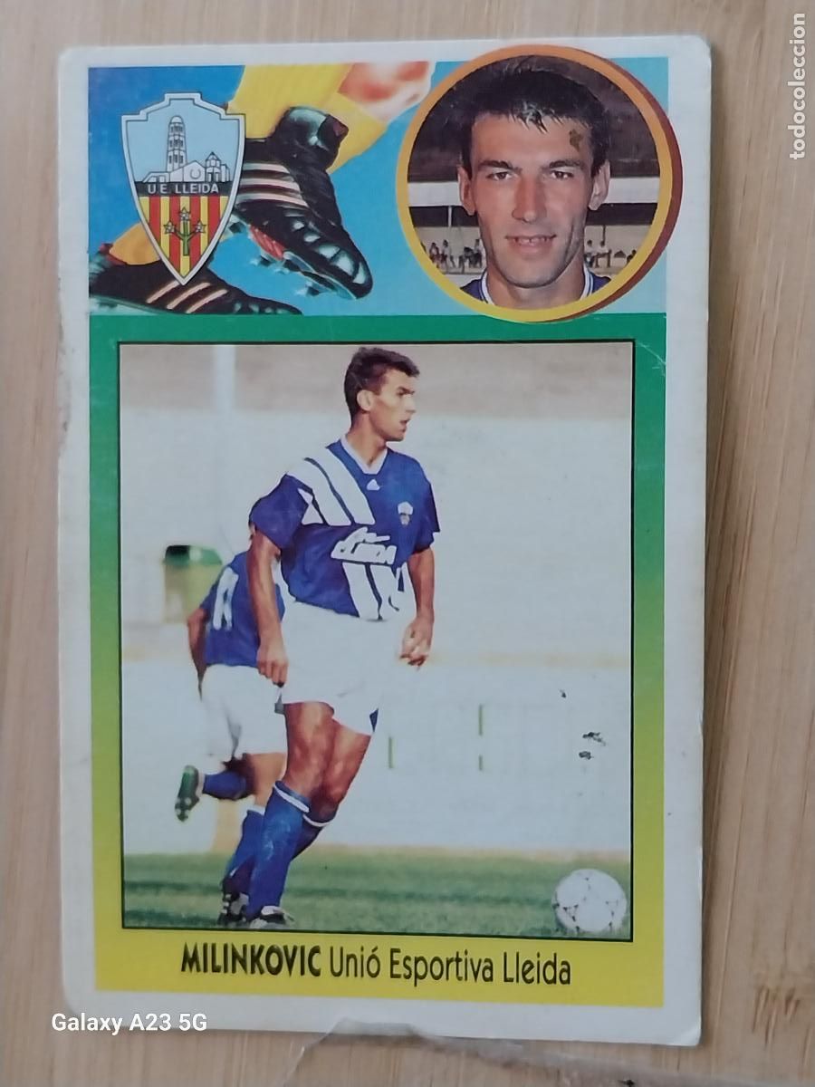 Cromos de f&uacute;tbol: MILINKOVIC UNIO ESPORTIVA LLEIDA COLOCA ED ESTE LIGA 1993 93 94 CROMO SIN PEGAR NUNCA ORIGINAL