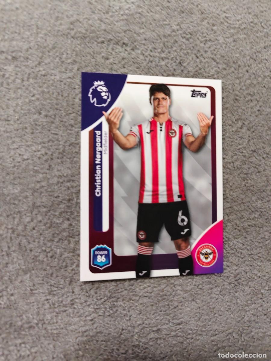 Cromos de f&uacute;tbol: 60 PREMIER LEAGUE 2025 26 CHRISTIAN N&Oslash;RGAARD BRENTFORD TOPPS 25 2026 TRADING CARDS AAL