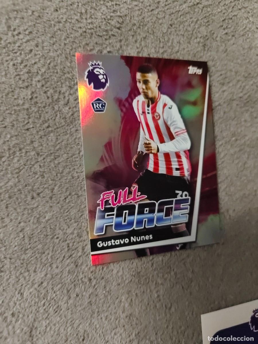 Cartes &agrave; collectionner de Football: 71 PREMIER LEAGUE 2025 26 GUSTAVO NUNES BRENTFORD FULL FORCE TOPPS 25 2026 TRADING CARDS AAL