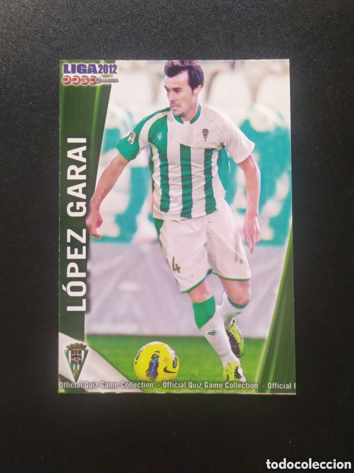Cromos de f&uacute;tbol: Mundicromo fichas Liga 2011 2012 11 12 L&oacute;pez Garai n&deg; 1033 C&oacute;rdoba