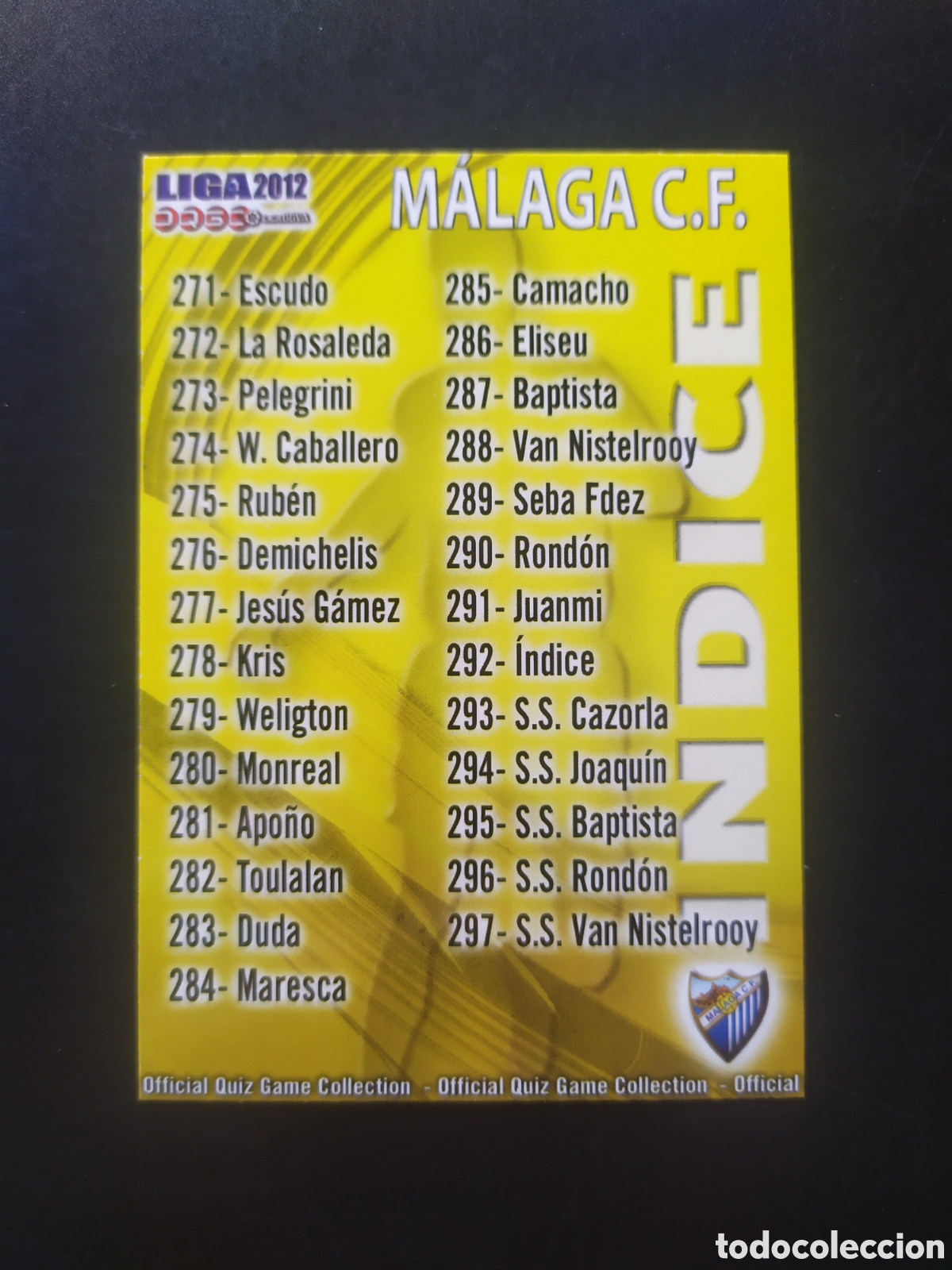 Fu&szlig;ball-Sticker: Mundicromo fichas Liga 2011 2012 11 12 indice n&deg; 292 Malaga
