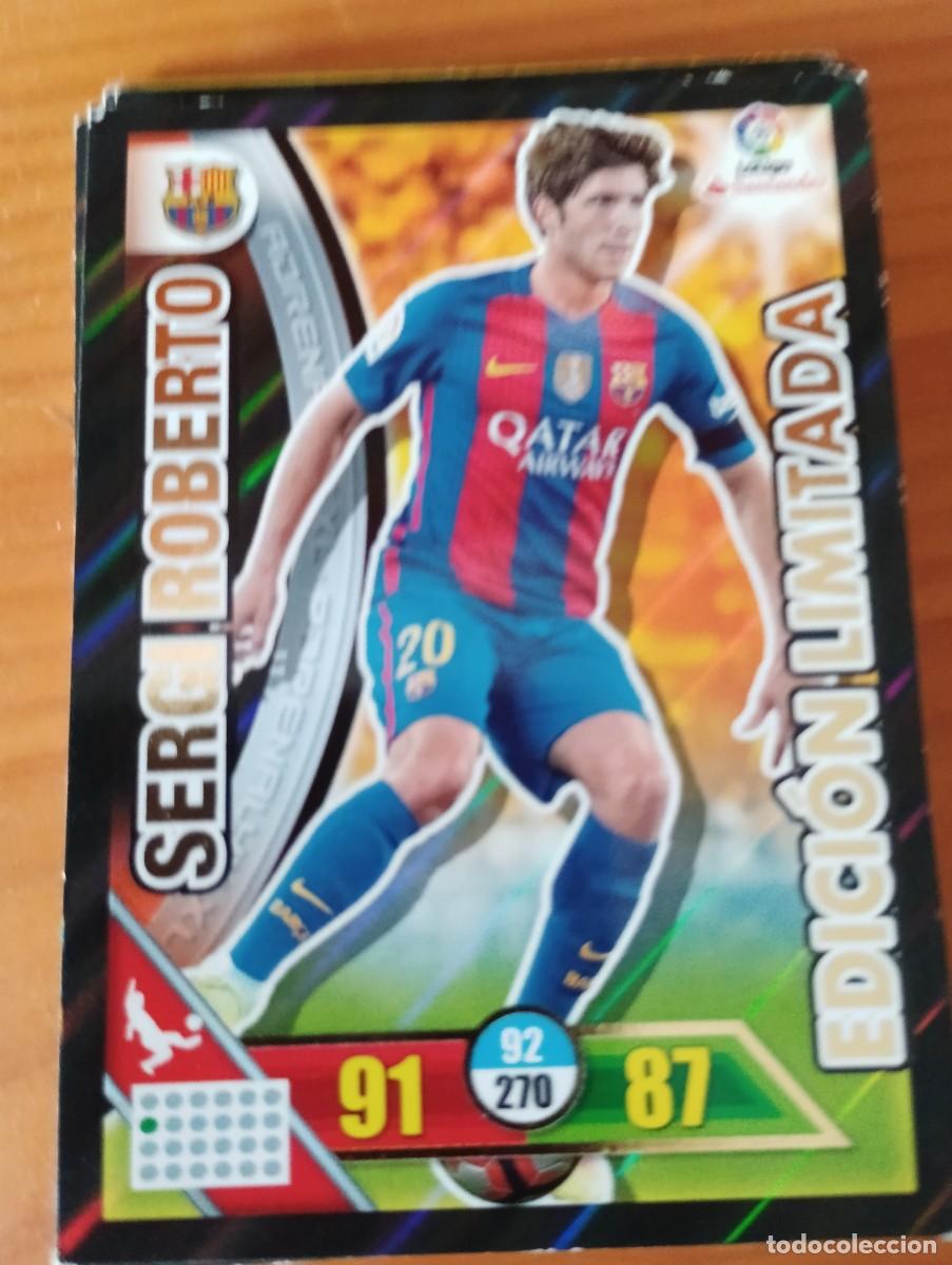 Cromos de f&uacute;tbol: SERGI ROBERTO EDICION LIMITADA - ADRENALYN 2016 2017