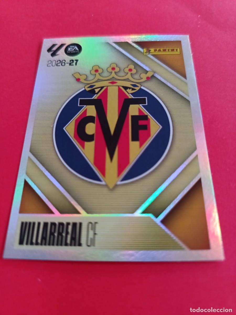 Cromos de f&uacute;tbol: ESTE 2026 2027 VILLARREAL N 1 ESCUDO