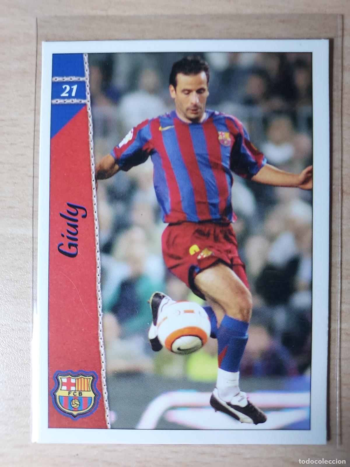Figurine di Calcio: 2006-2007 - 21 GIULY - FC BARCELONA - MUNDICROMO