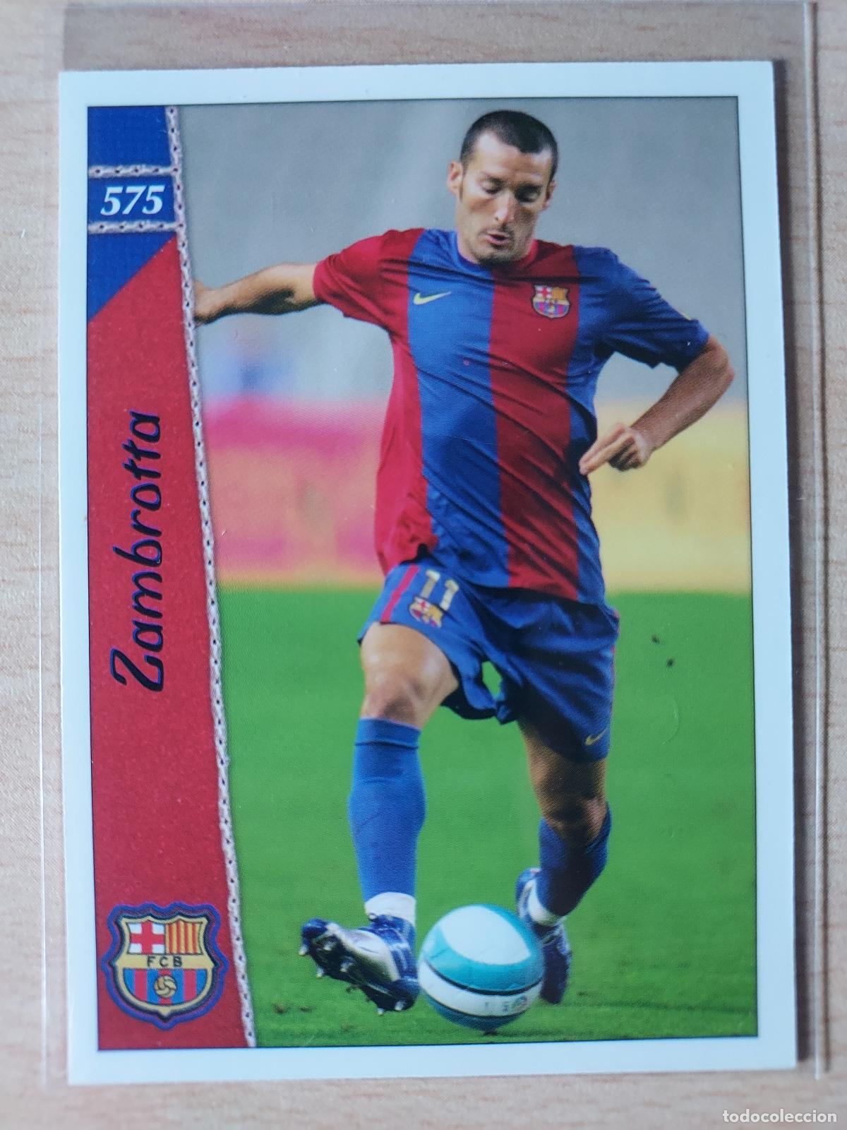 Fu&szlig;ball-Sticker: 2006-2007 - 575 ZAMBROTTA - FC BARCELONA - MUNDICROMO