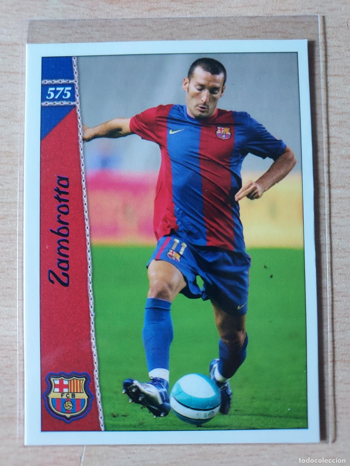 Fu&szlig;ball-Sticker: 2006-2007 - 575 ZAMBROTTA - FC BARCELONA - MUNDICROMO