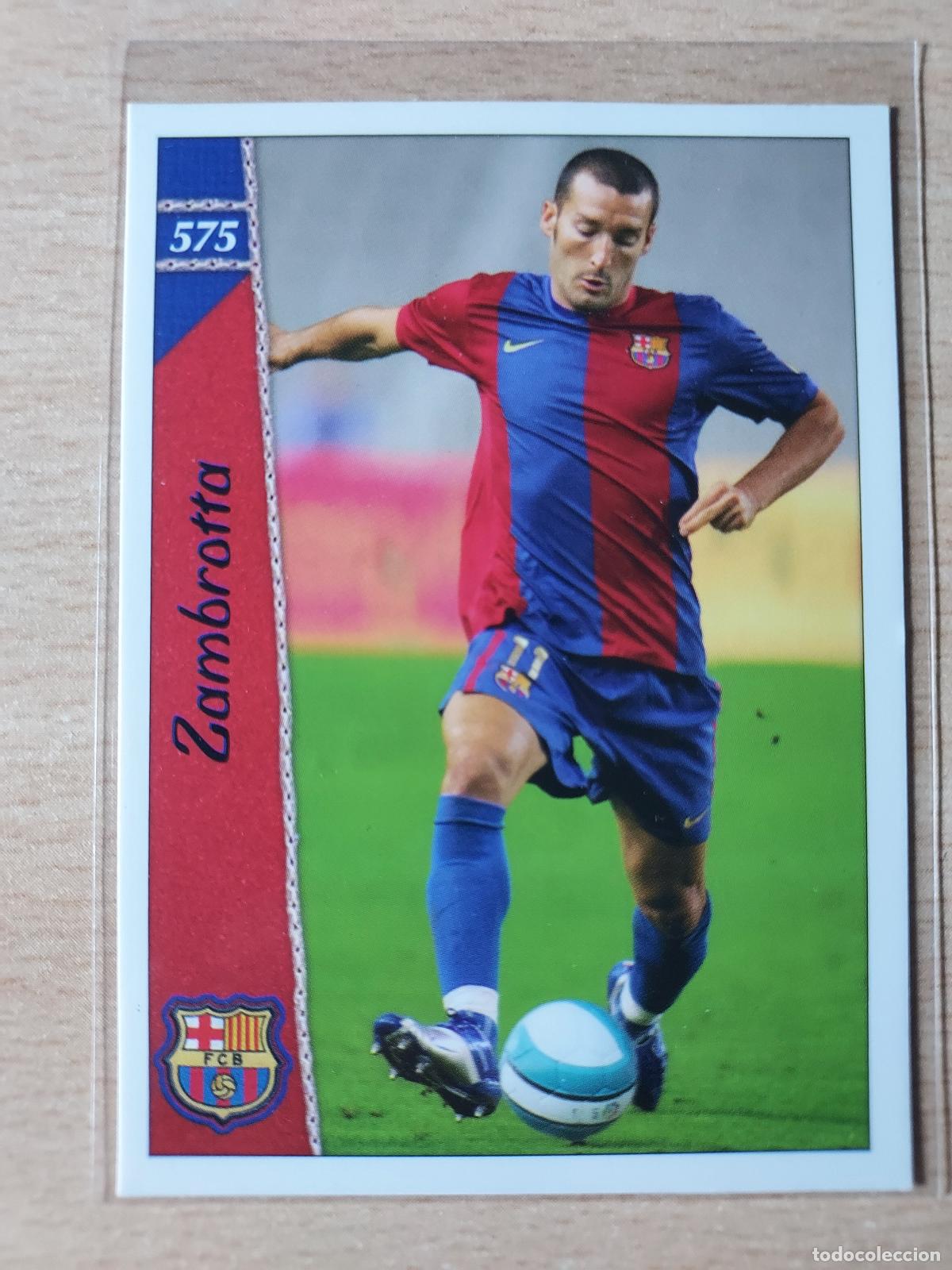 Fu&szlig;ball-Sticker: 2006-2007 - 575 ZAMBROTTA - FC BARCELONA - MUNDICROMO
