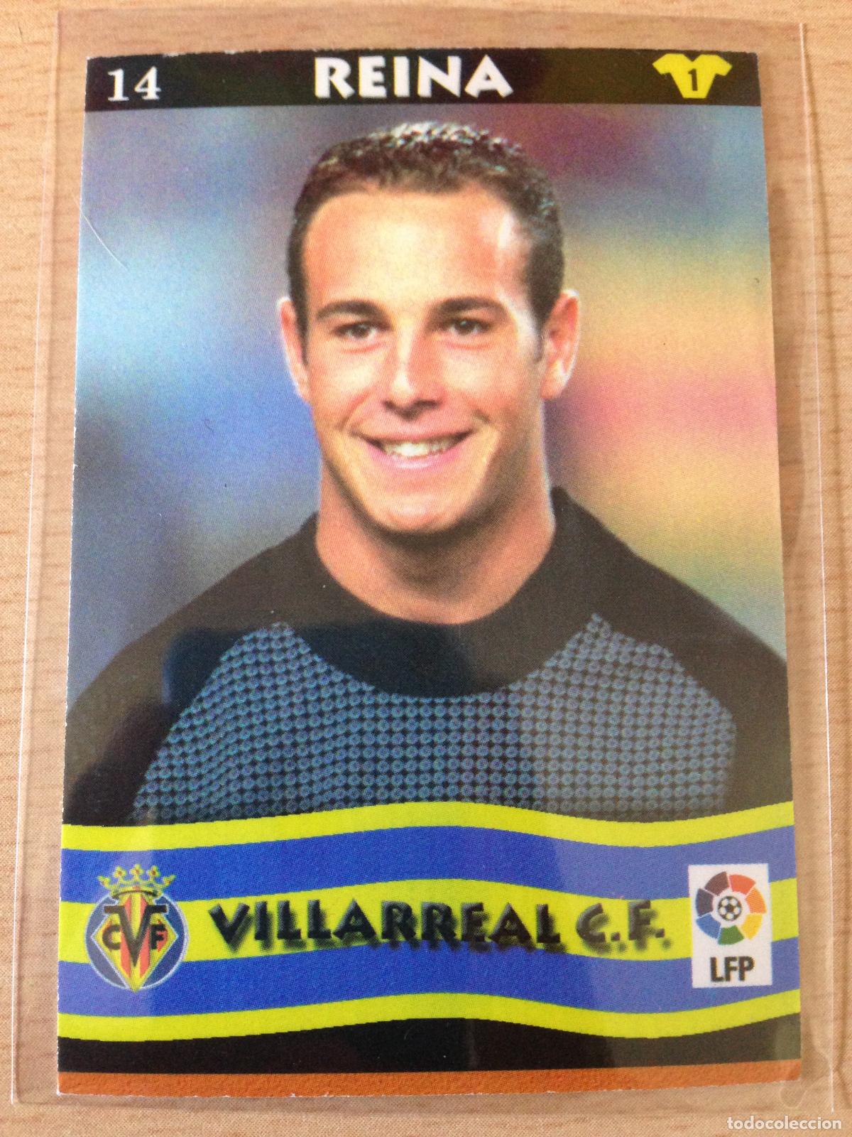 Cartes &agrave; collectionner de Football: 2002-2003 - 1 REINA - VILLARREAL CF - MUNDICROMO TOP LIGA