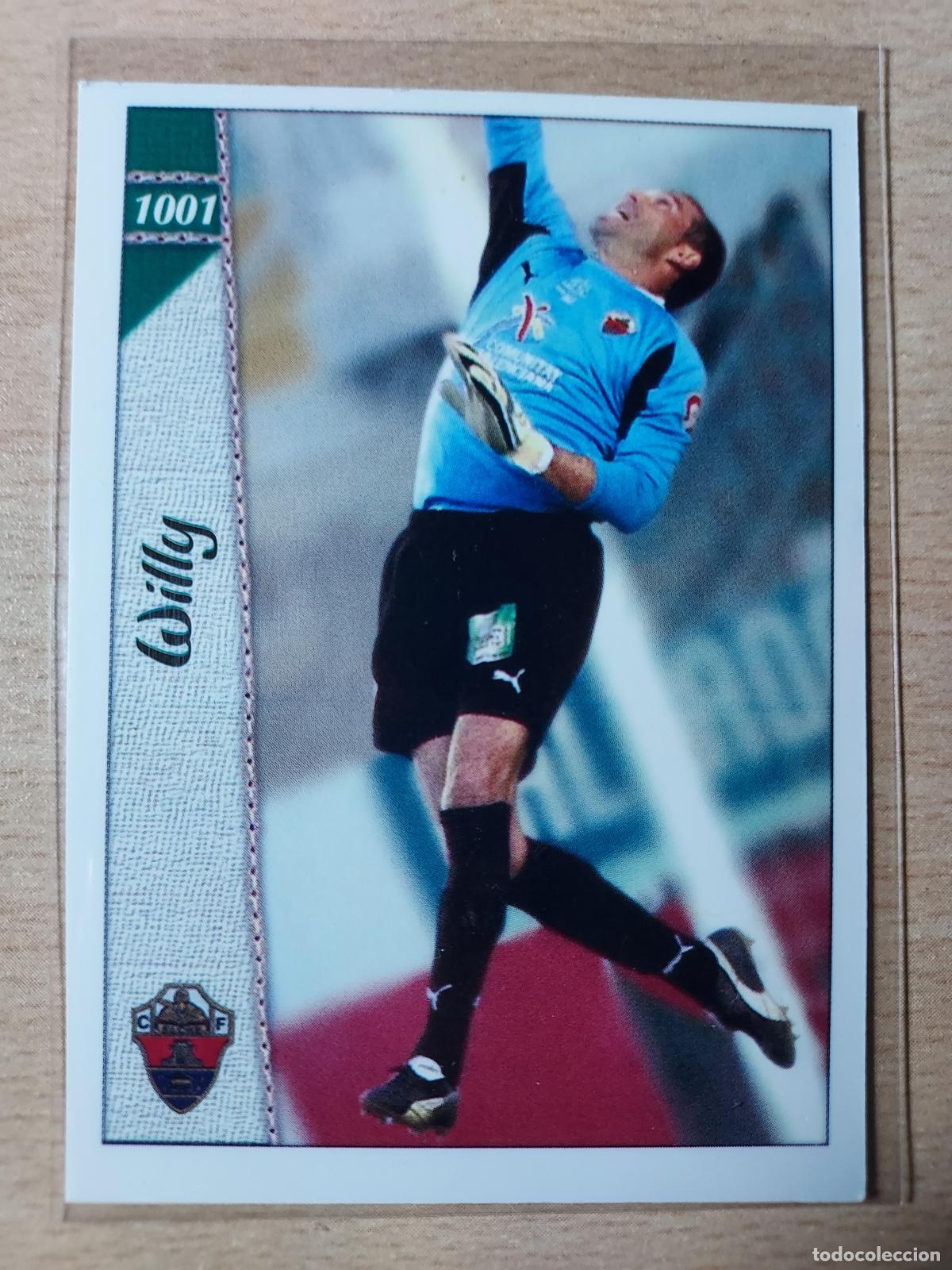 Fu&szlig;ball-Sticker: 2006-2007 - 1001 WILLY CABALLERO - ELCHE CF - MUNDICROMO