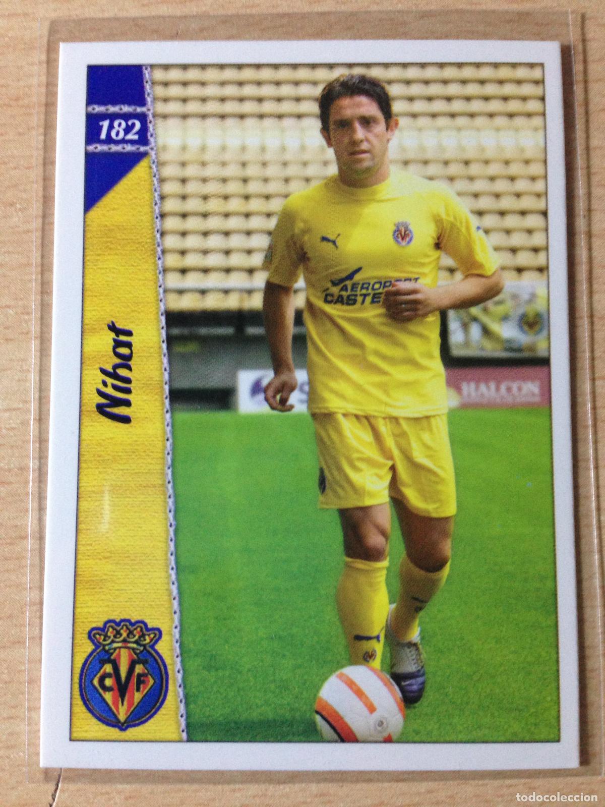 Figurine di Calcio: 2006-2007 - 182 NIHAT - VILLARREAL CF - MUNDICROMO