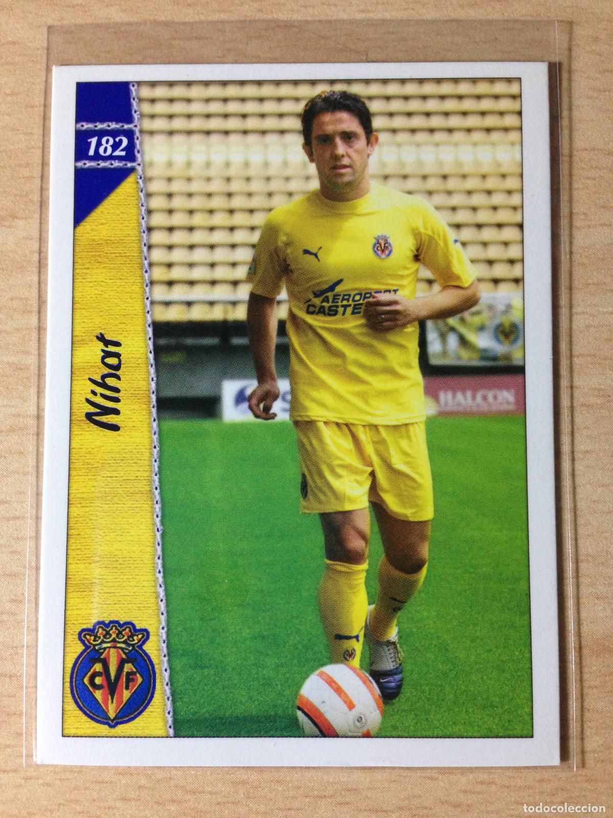 Figurine di Calcio: 2006-2007 - 182 NIHAT - VILLARREAL CF - MUNDICROMO