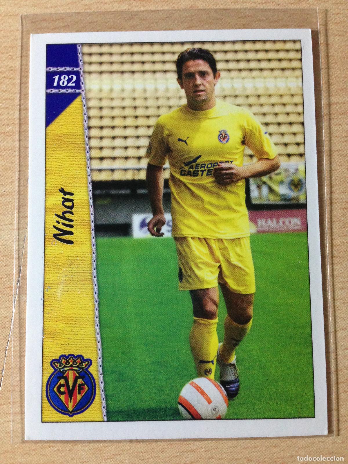 Figurine di Calcio: 2006-2007 - 182 NIHAT - VILLARREAL CF - MUNDICROMO