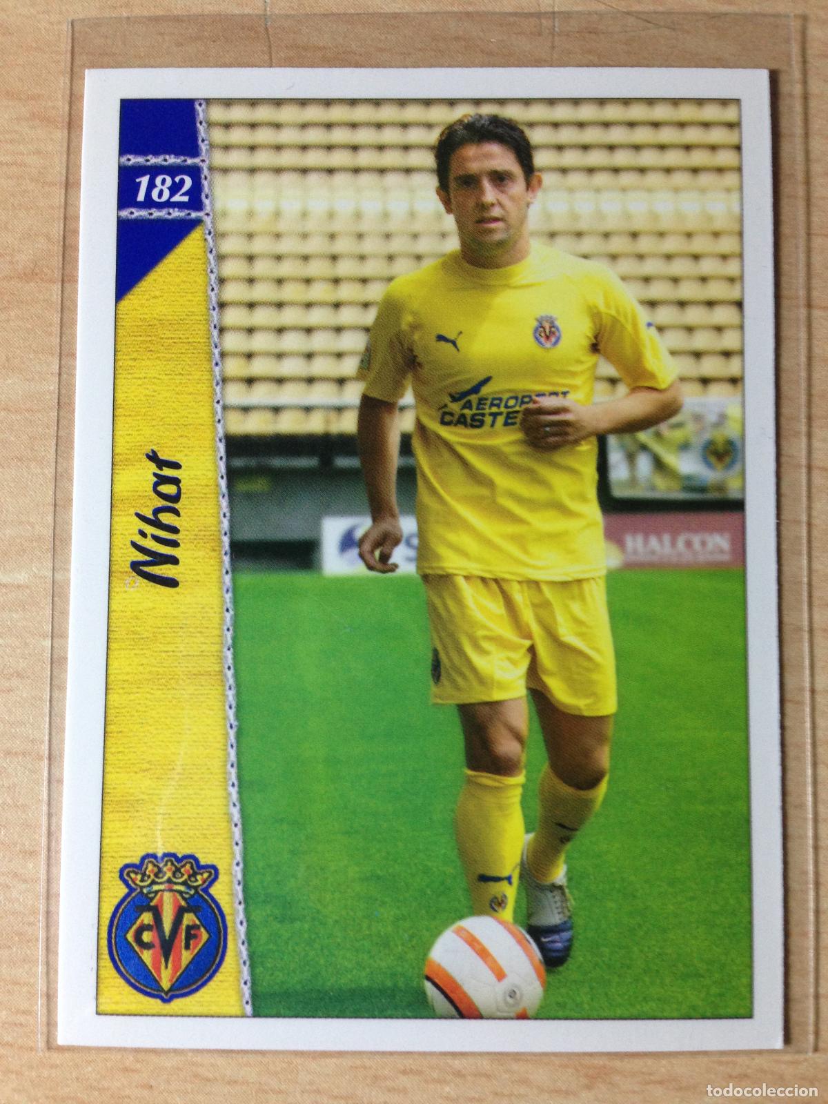 Figurine di Calcio: 2006-2007 - 182 NIHAT - VILLARREAL CF - MUNDICROMO