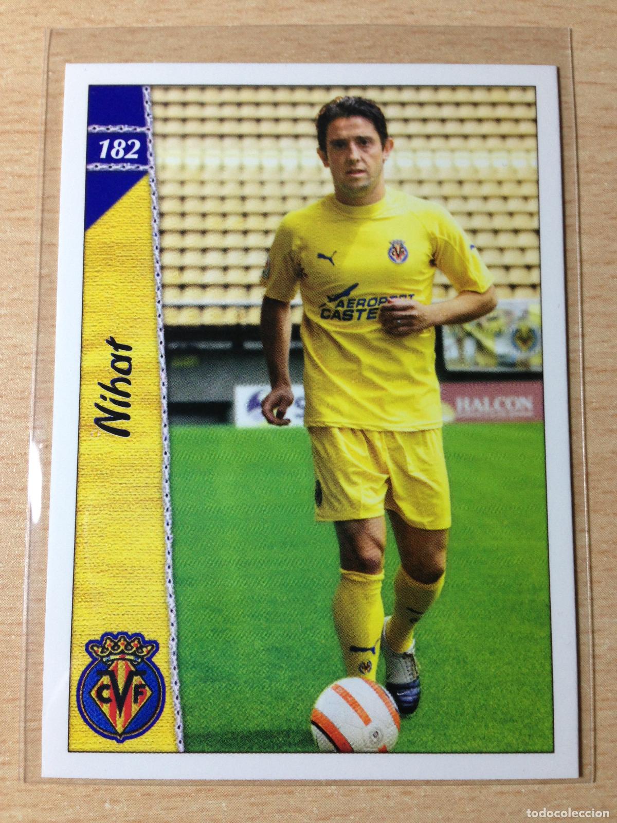 Figurine di Calcio: 2006-2007 - 182 NIHAT - VILLARREAL CF - MUNDICROMO