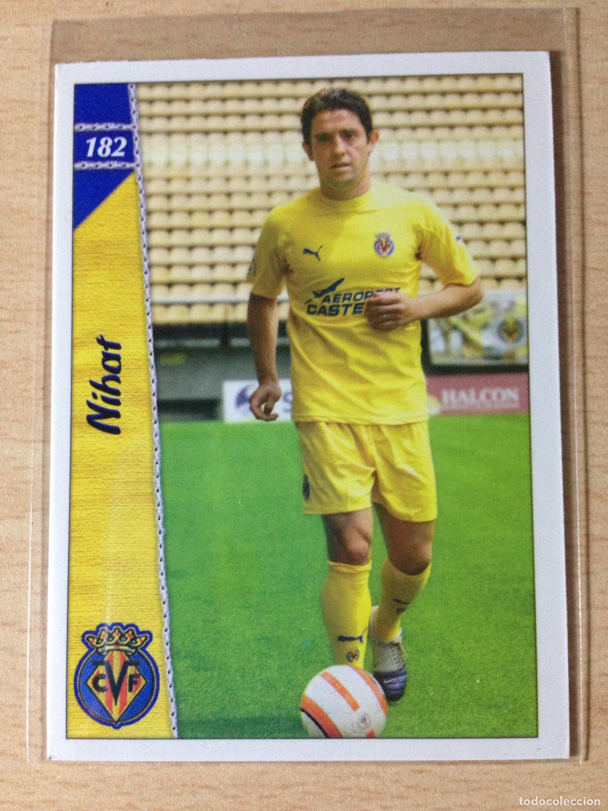 Figurine di Calcio: 2006-2007 - 182 NIHAT - VILLARREAL CF - MUNDICROMO