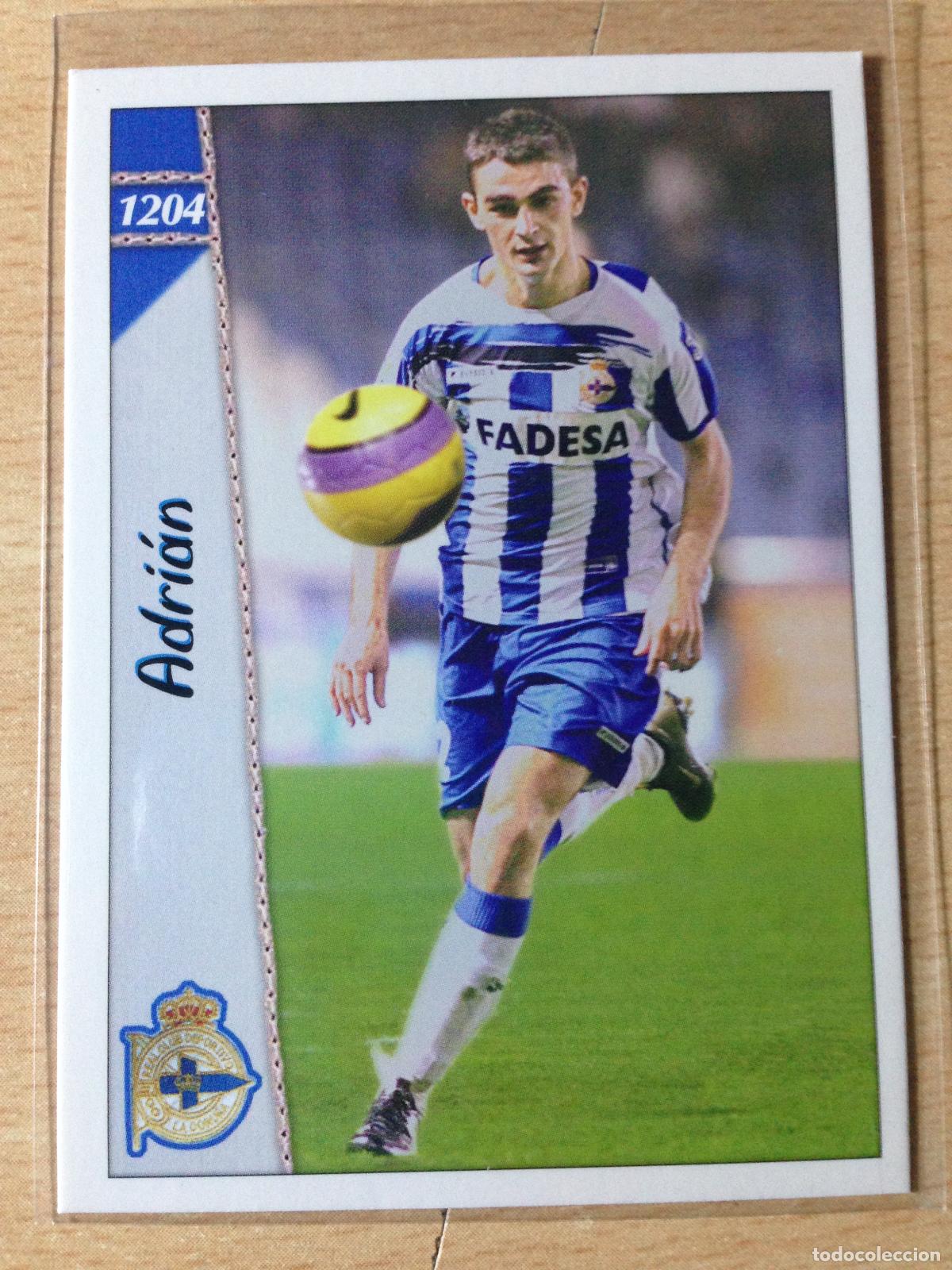 Figurine di Calcio: 2006-2007 - 1204 ADRIAN - DEPORTIVO DE LA CORU&Ntilde;A - MUNDICROMO