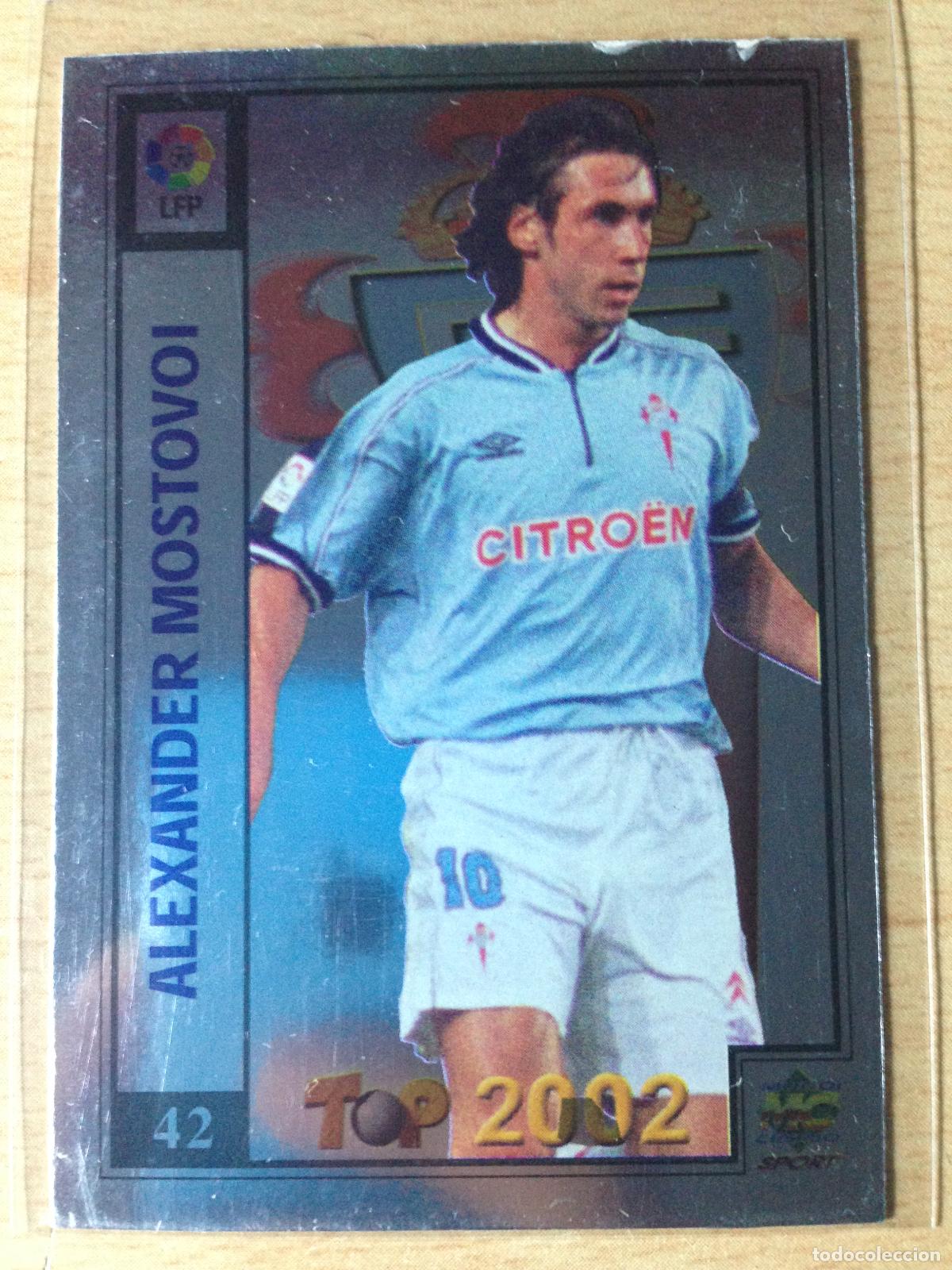 Cromos de Futebol: 2001-2002 - 42 MOSTOVOI - CELTA DE VIGO - MUNDICROMO TOP LIGA