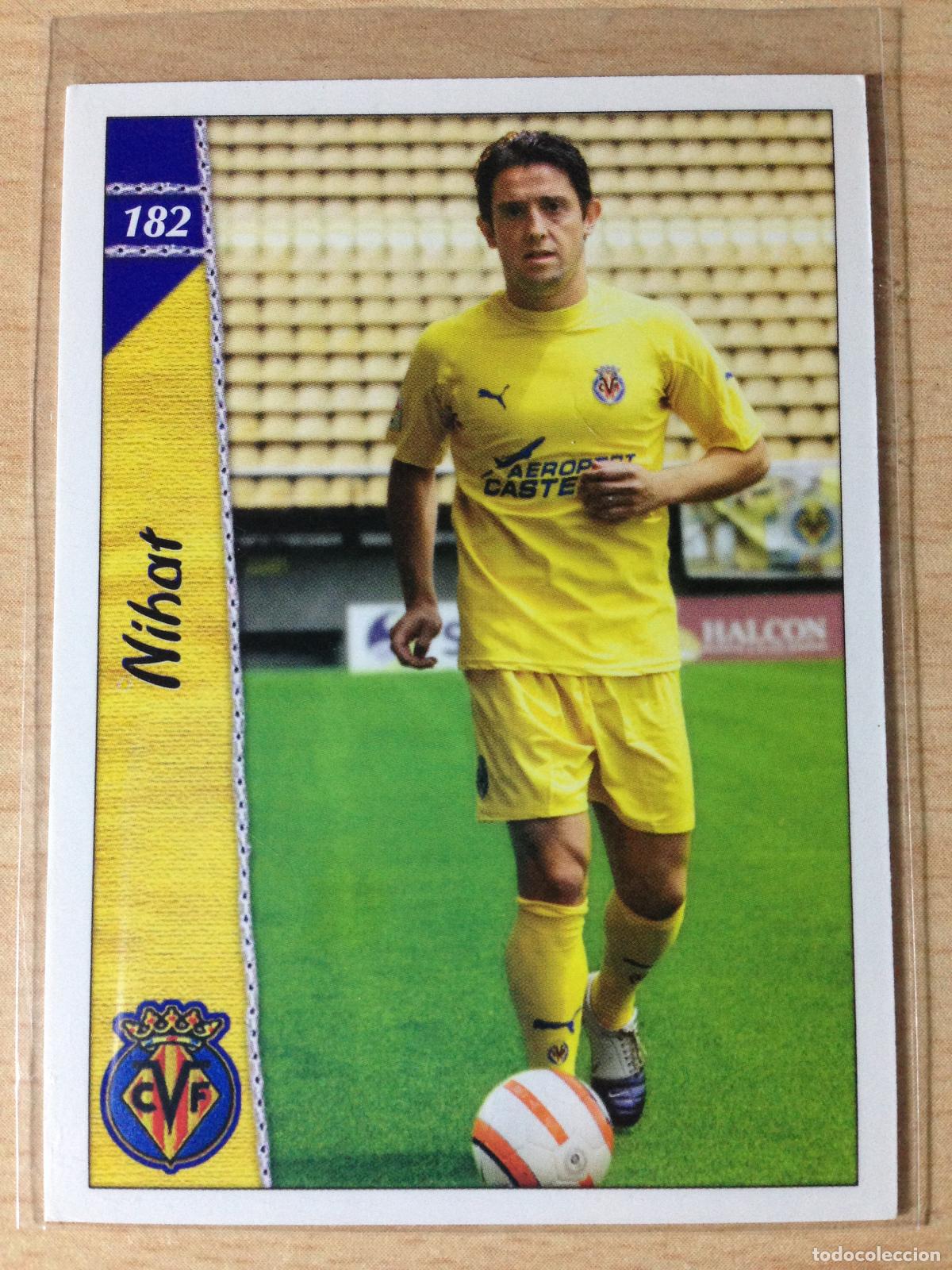 Fu&szlig;ball-Sticker: 2006-2007 - 182 NIHAT - VILLARREAL CF - MUNDICROMO