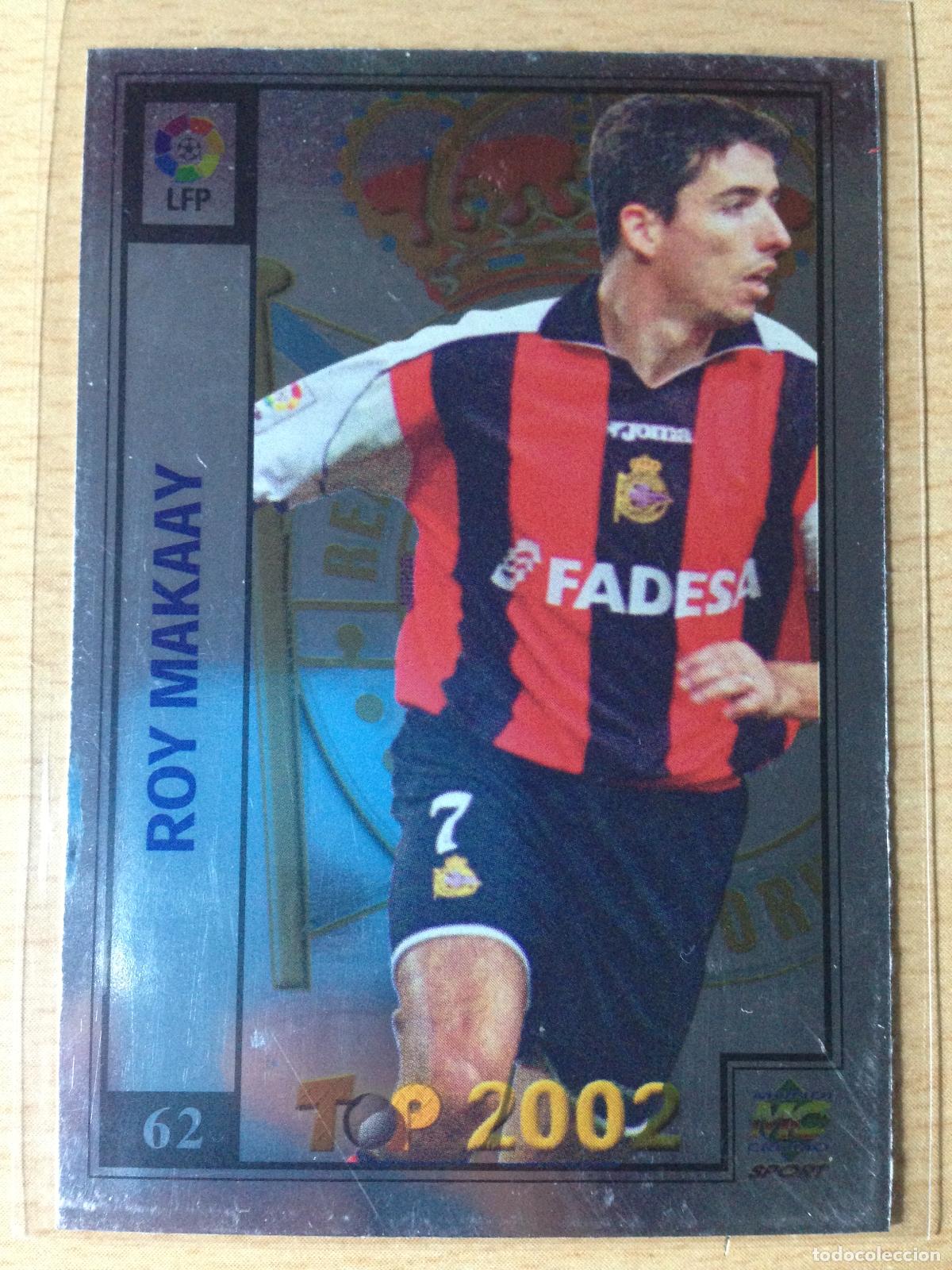 Football Stickers: 2001-2002 - 62 ROY MAKAAY - DEPORTIVO DE LA CORU&Ntilde;A - MUNDICROMO TOP LIGA