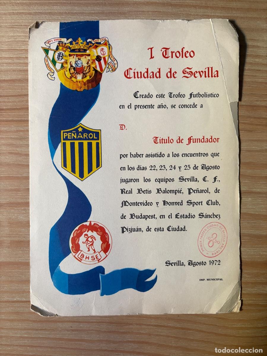 Cromos de f&uacute;tbol: T&Iacute;TULO FUNDADOR I TROFEO CIUDAD DE SEVILLA 1972 medidas ( 26x36,5 cms aprox )