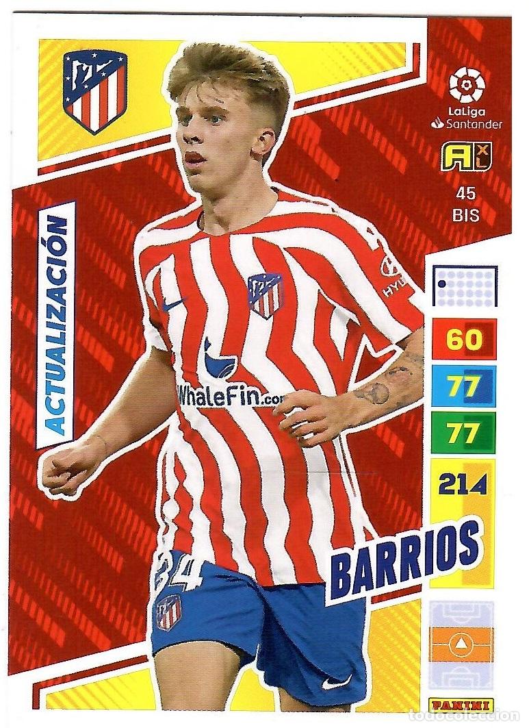 Figurine di Calcio: Barrios (At. Madrid, Actualizacion), n&ordm; 45 BIS: Cromo del album de futbol Adrenalyn 2022-23
