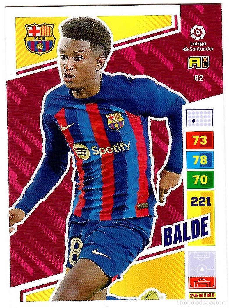 Cromos de f&uacute;tbol: Balde (F.C. Barcelona), n&ordm; 62: Cromo del album de futbol Adrenalyn 2022-23