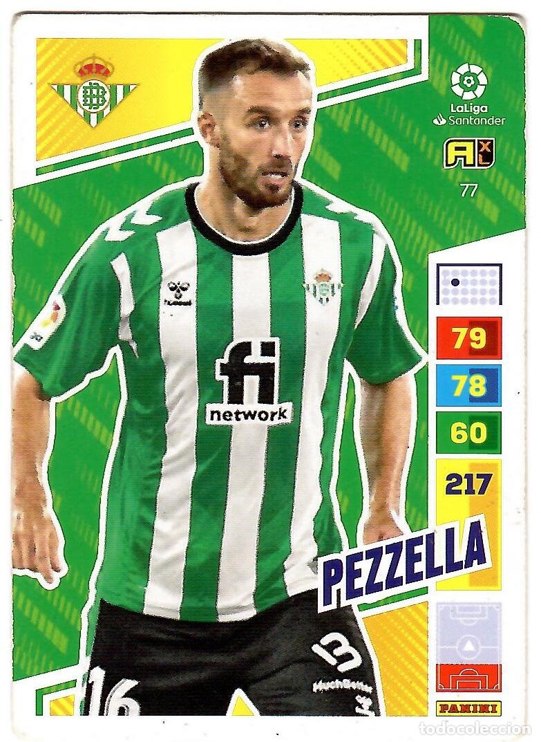 Cromos de f&uacute;tbol: Pezzella (R. Betis), n&ordm; 77: Cromo del album de futbol Adrenalyn 2022-23
