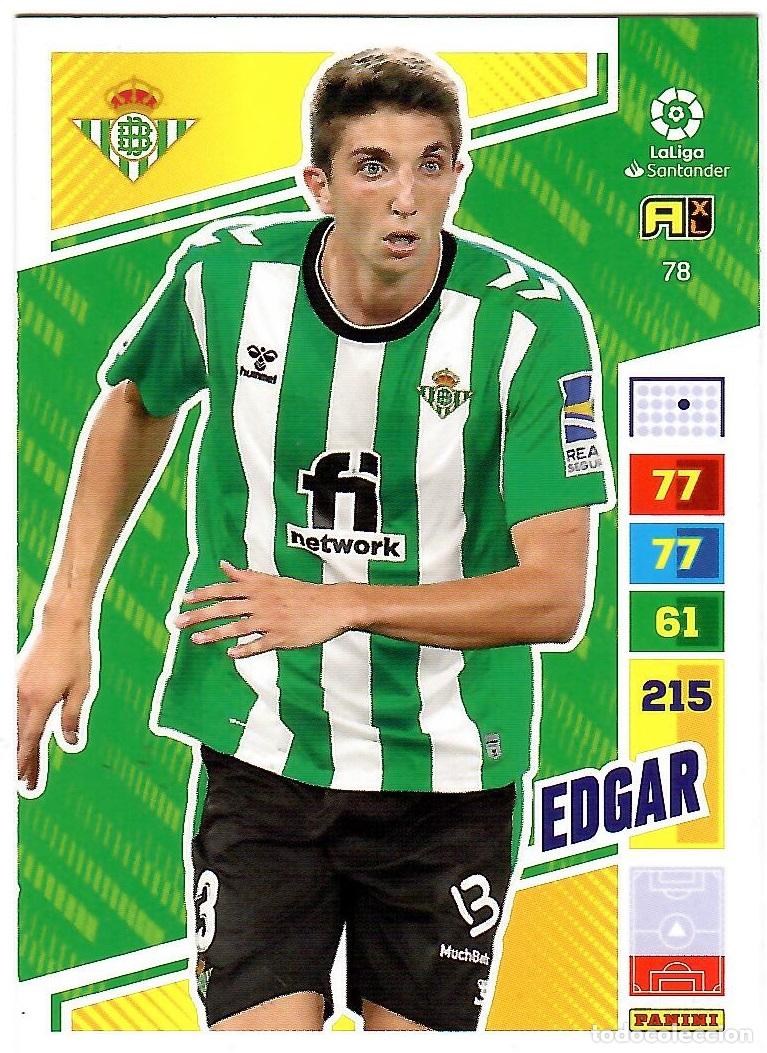 Cromos de f&uacute;tbol: Edgar (R. Betis), n&ordm; 78: Cromo del album de futbol Adrenalyn 2022-23