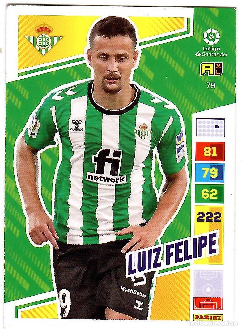 Cromos de f&uacute;tbol: Luiz Felipe (R. Betis), n&ordm; 79: Cromo del album de futbol Adrenalyn 2022-23