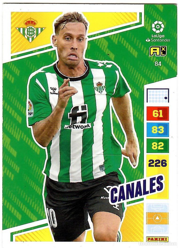 Cromos de f&uacute;tbol: Canales (R. Betis), n&ordm; 84: Cromo del album de futbol Adrenalyn 2022-23