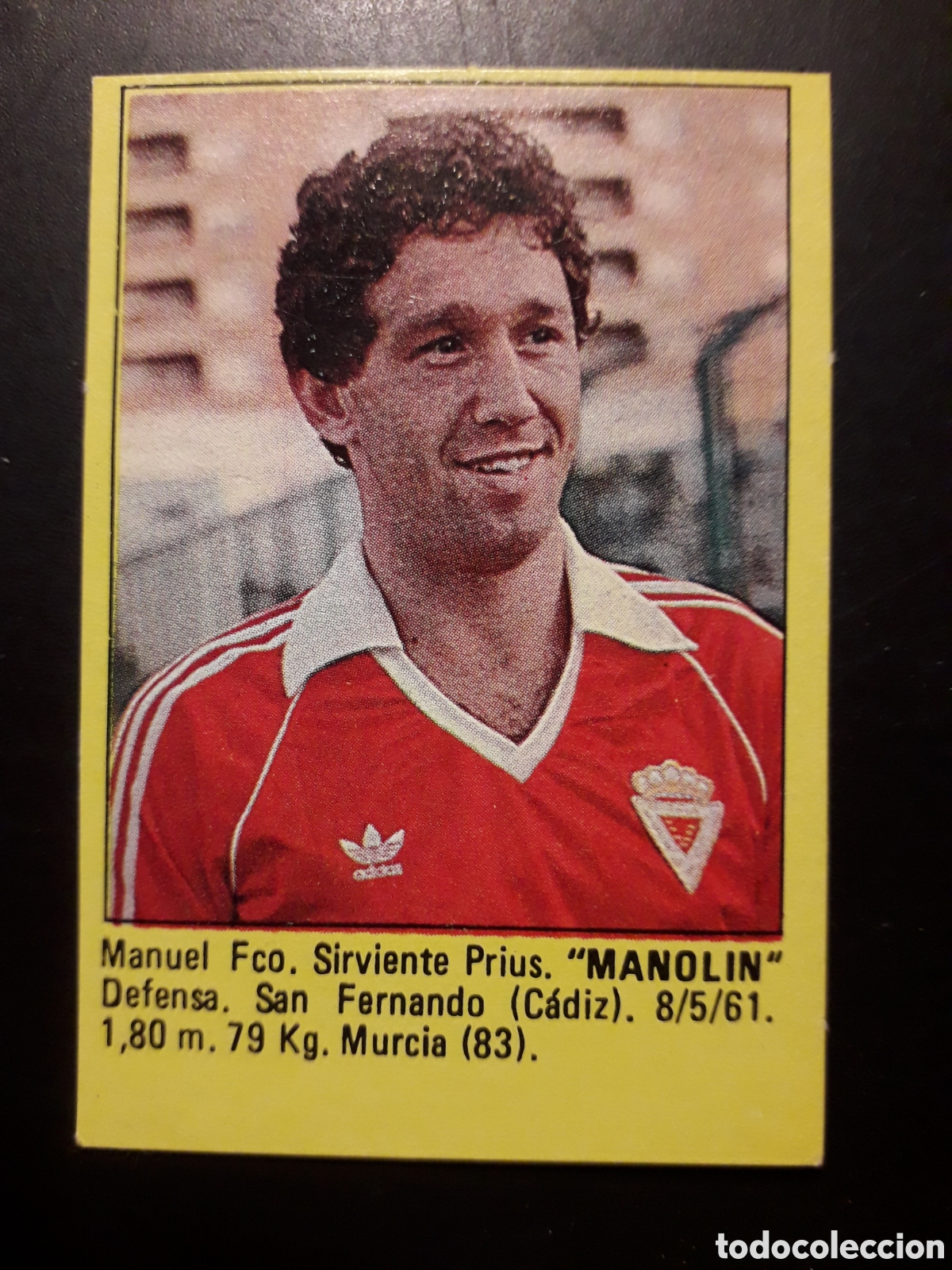 Cromos de f&uacute;tbol: MANOL&Iacute;N, MURCIA SUPER F&Uacute;TBOL 84 83-84 1983-1984 ROLL&Aacute;N DESPEGADO PEDIDO M&Iacute;NIMO 3&euro;
