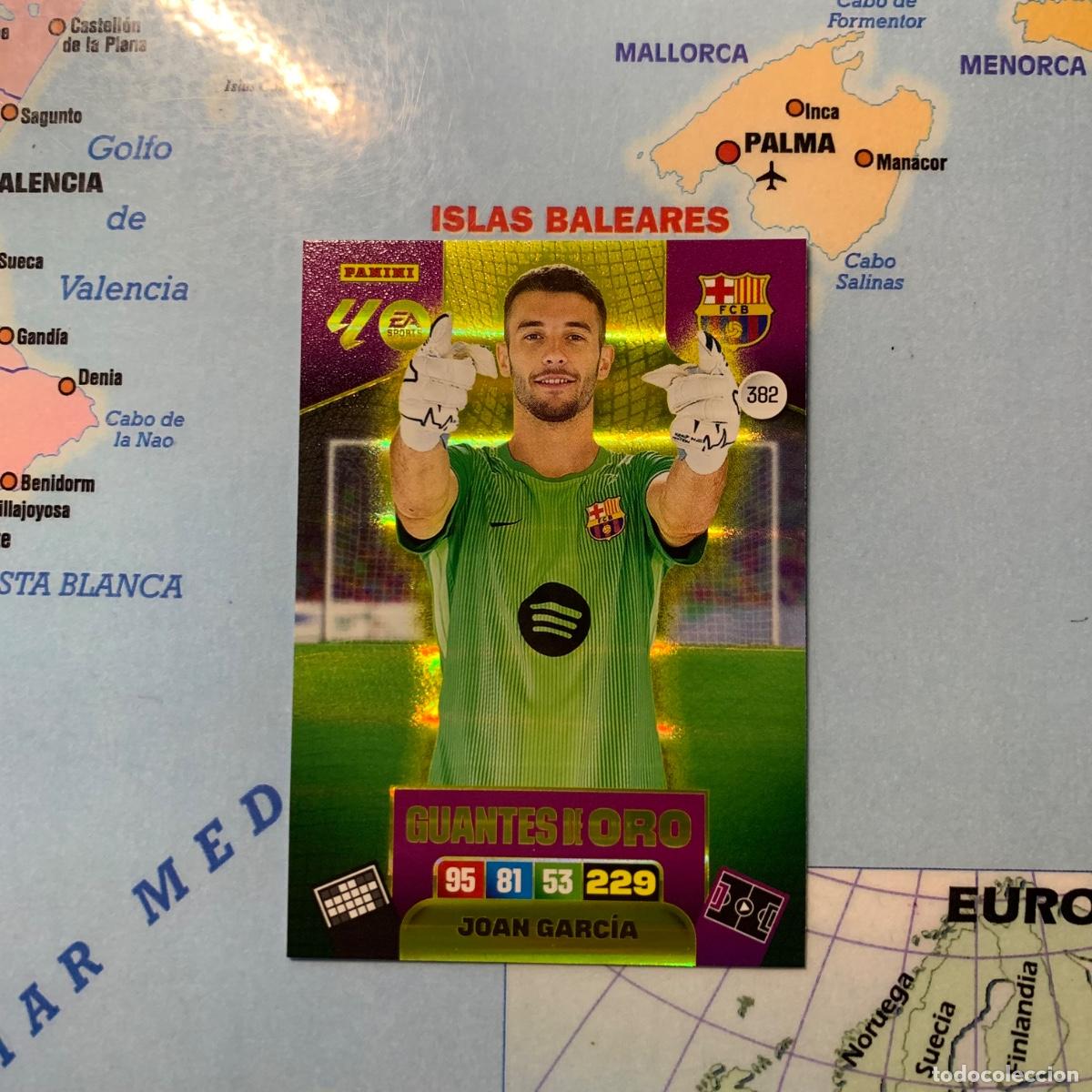 Cromos de f&uacute;tbol: Joan Garcia guantes de oro n&uacute;mero 382 del Barcelona cromo adrenalyn XL 25-26 2025-2026