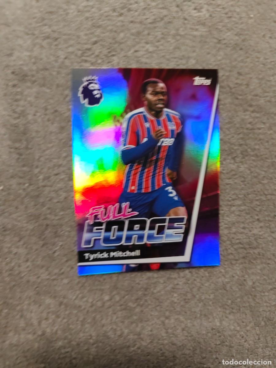 Cromos de f&uacute;tbol: 125 PREMIER LEAGUE 2025 26 MITCHELL CRYSTAL PALACE FULL FORCE TOPPS 25 2026 TRADING CARDS AAL
