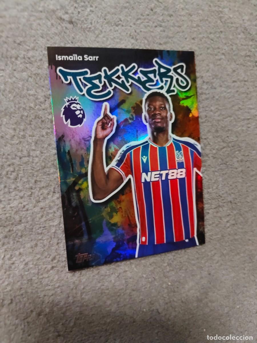 Cromos de f&uacute;tbol: 126 PREMIER LEAGUE 2025 26 ISMA&Iuml;LA SARR CRYSTAL PALACE TEKKER TOPPS 25 2026 TRADING CARDS AAL
