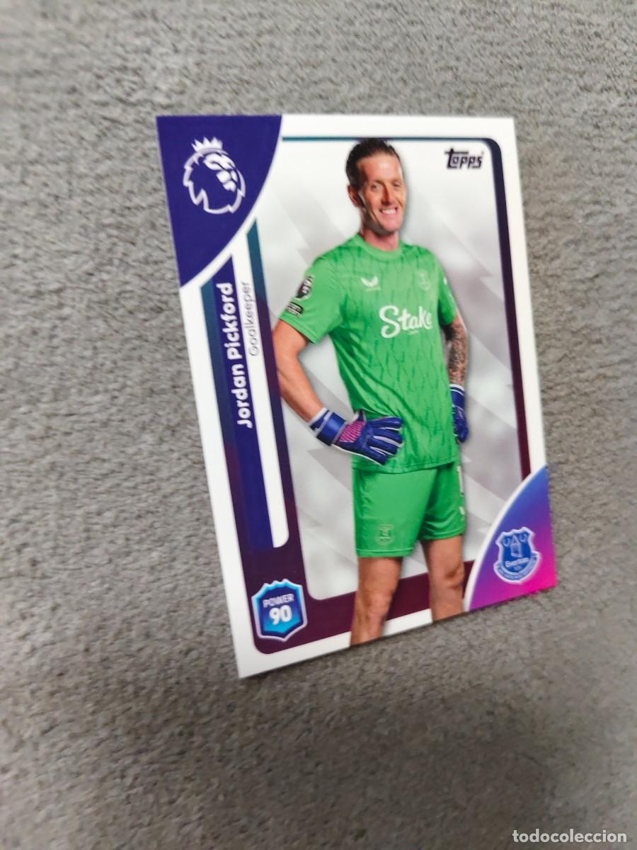 Cromos de f&uacute;tbol: 128 PREMIER LEAGUE 2025 26 JORDAN PICKFORD EVERTON TOPPS 25 2026 TRADING CARDS AAL