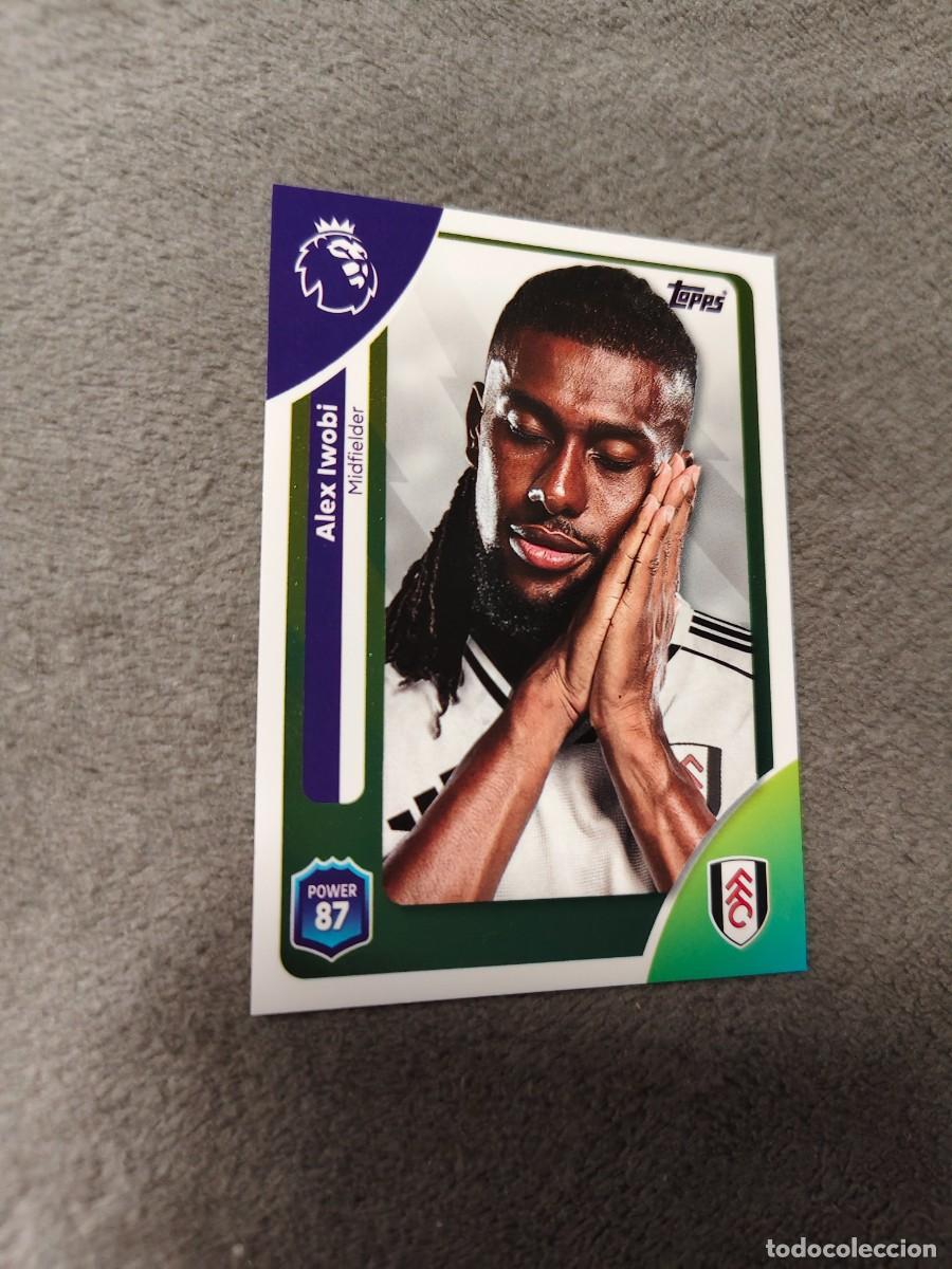 Football Stickers: 154 PREMIER LEAGUE 2025 26 ALEX IWOBI FULHAM TOPPS 25 2026 TRADING CARDS AAL