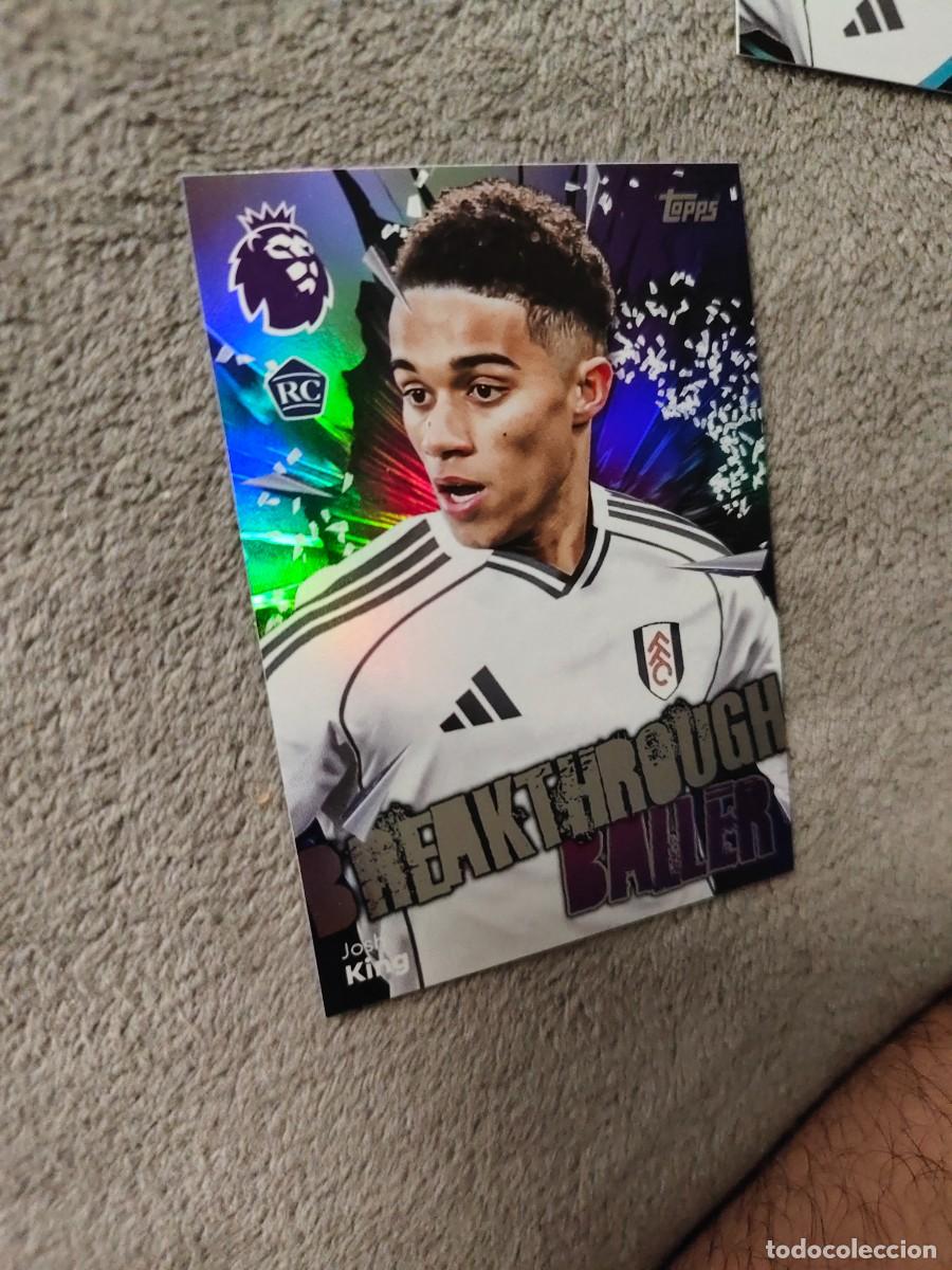 Cartes &agrave; collectionner de Football: 162 PREMIER LEAGUE 2025 26 JOSH KING FULHAM BREAKTHROUGH BALLER TOPPS 25 2026 TRADING CARDS AAL