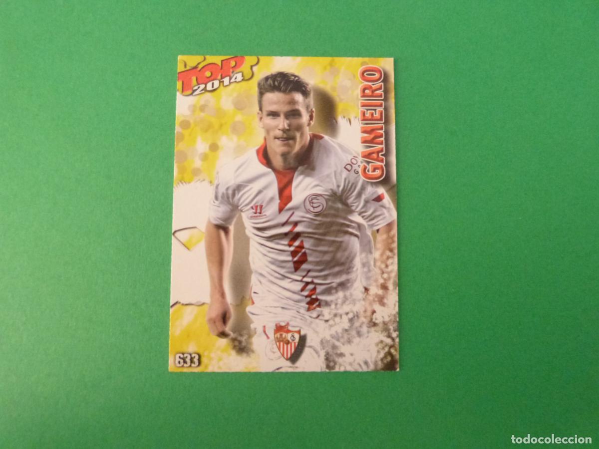 Cromos de f&uacute;tbol: TRADING CARD FUTBOL GAMEIRO SEVILLA F.C. MATE N&ordm; 633 FICHAS LIGA TOP MUNDICROMO 2013-2014/13-14