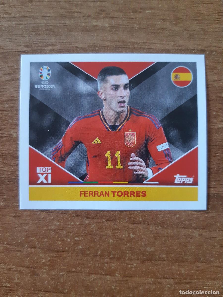 Figurine di Calcio: ESP TOP 1 FERR&Aacute;N TORRES ESPA&Ntilde;A EURO 2024 TOPPS STICKERS EUROCOPA ALEMANIA 2024. NUEVO SIN PEGAR