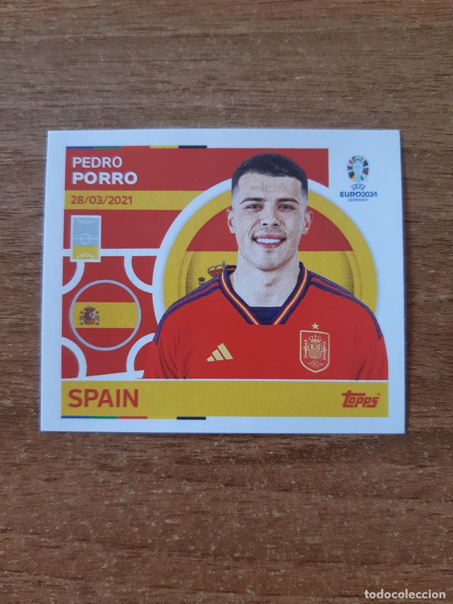 Football Stickers: ESP 6 PEDRO PORRO ESPA&Ntilde;A EURO 2024 TOPPS STICKERS EUROCOPA ALEMANIA 2024. NUEVO SIN PEGAR