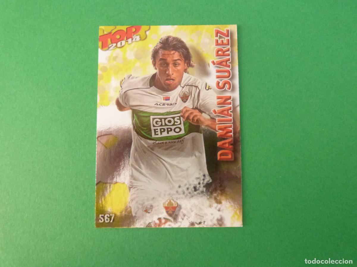 Fu&szlig;ball-Sticker: TRADING CARD FUTBOL DAMIAN SUAREZ ELCHE C.F BRILLO N&ordm; 567 FICHAS LIGA TOP MUNDICROMO 2013-2014/13-14